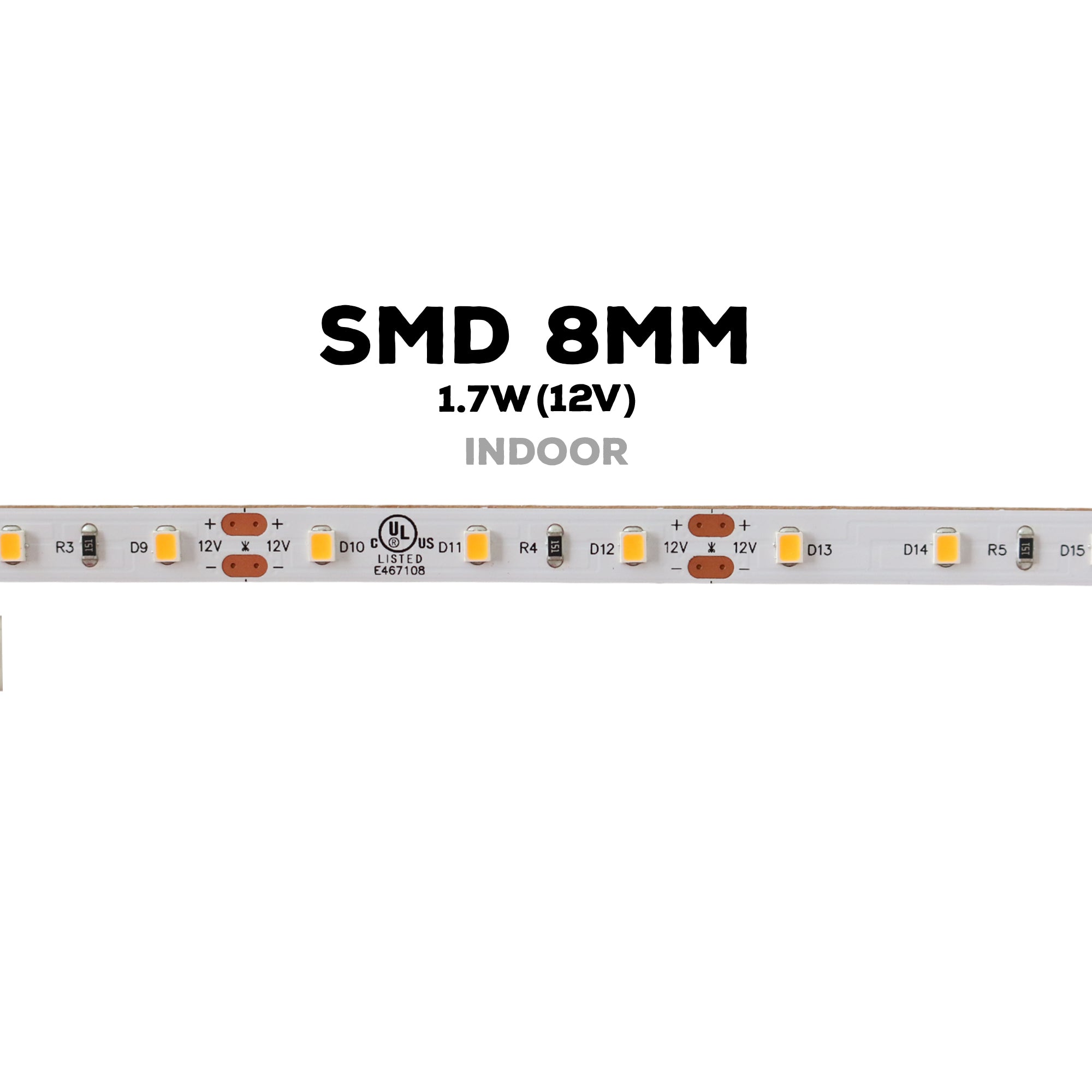 SMD LED Strip Light – Dimmable – 12V – 8mm - 1.7W/ft – (2700K,3000K,4000K,5000K) - 16.5ft & 82ft – Indoor – UL Certified