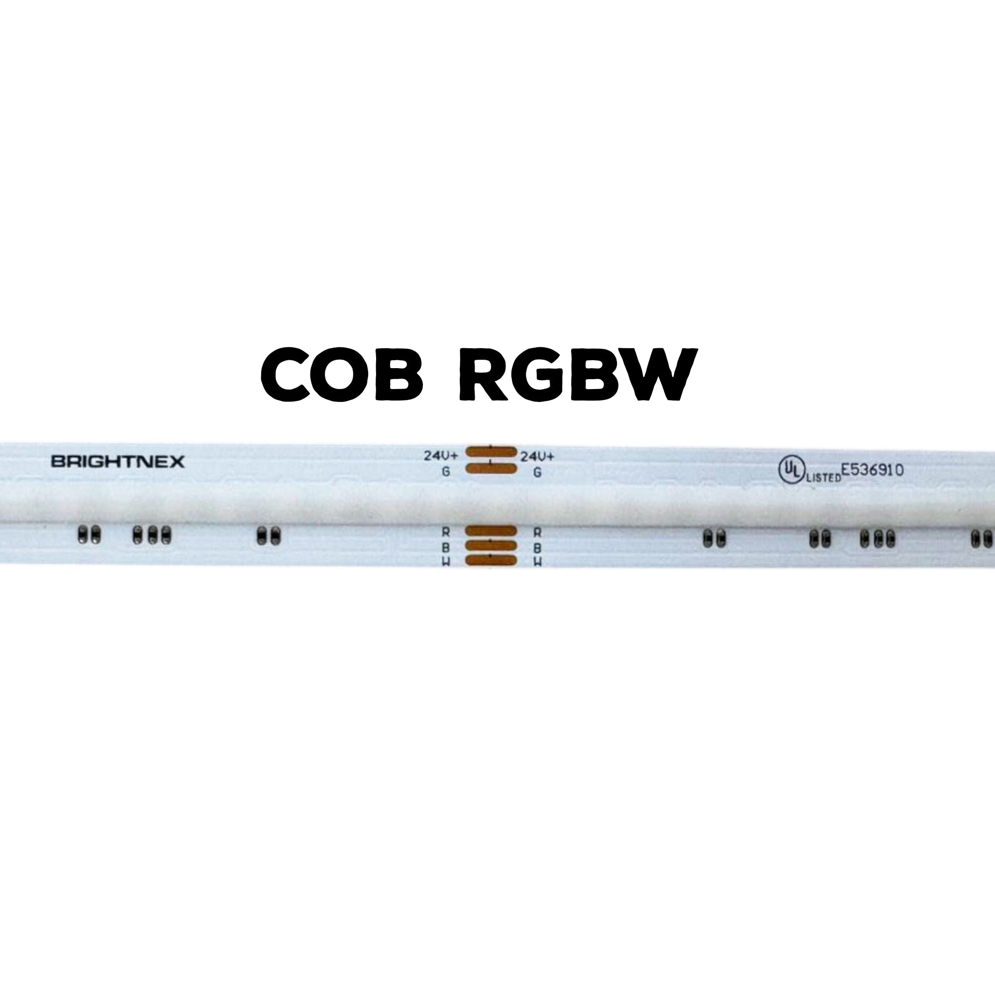RGBW COB LED Strip Light –  Dimmable, Dotless - Indoor - 24V, 12mm – (3000K,5000K) – 16.5ft, 48ft & 82ft - UL Certified